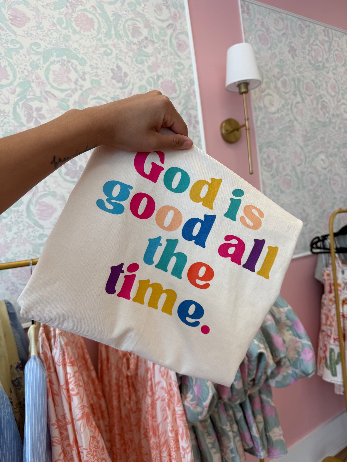 God is Good All the Time tee