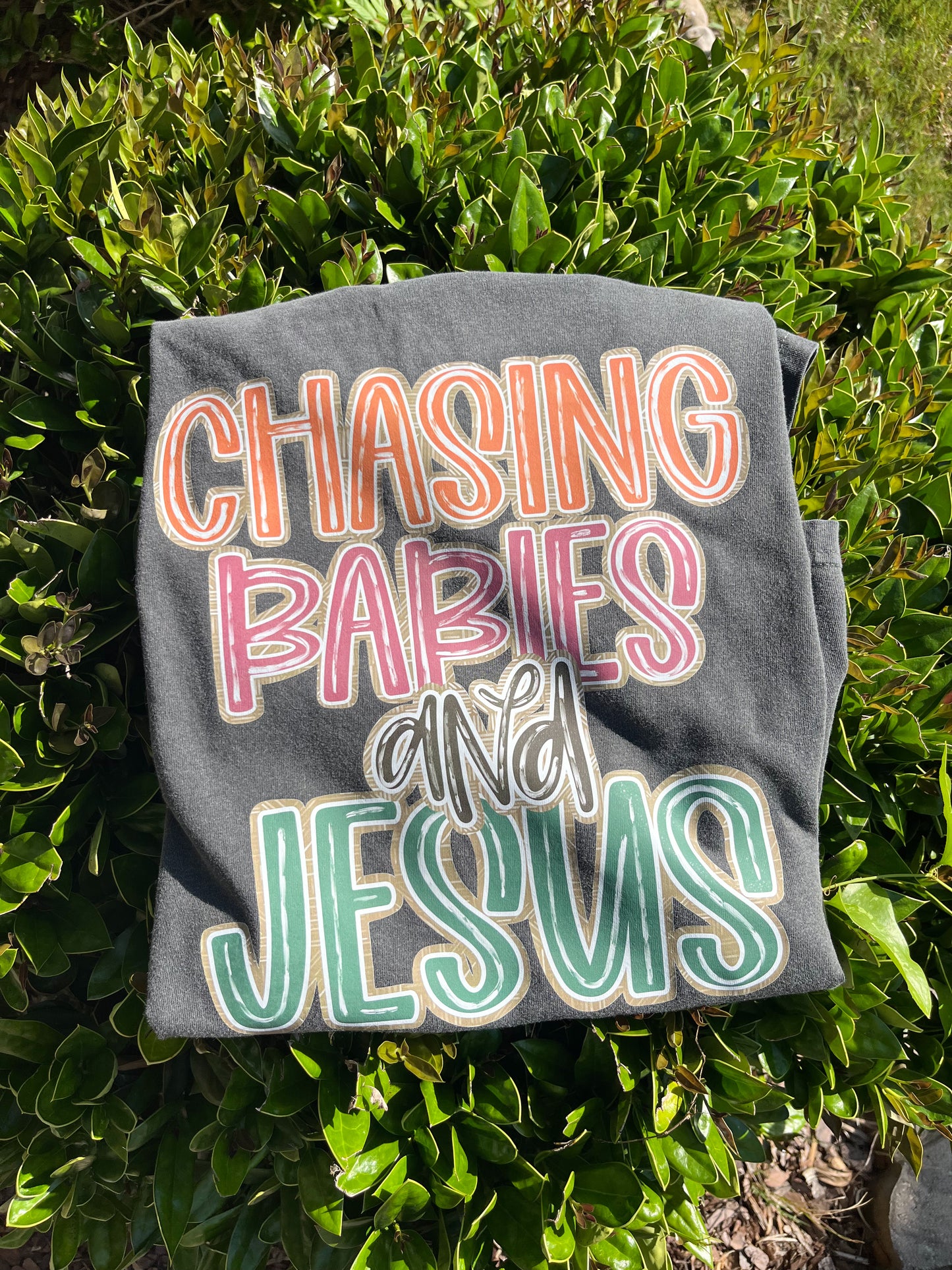 Chasing Babies and Jesus