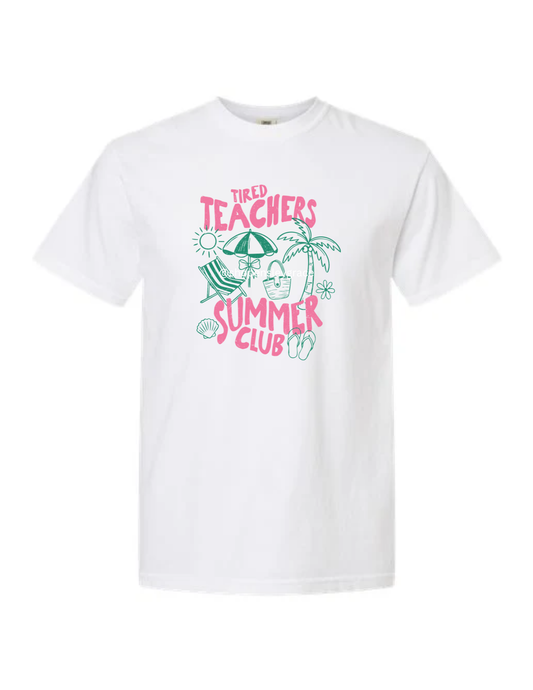 Tired Teachers Summer Club