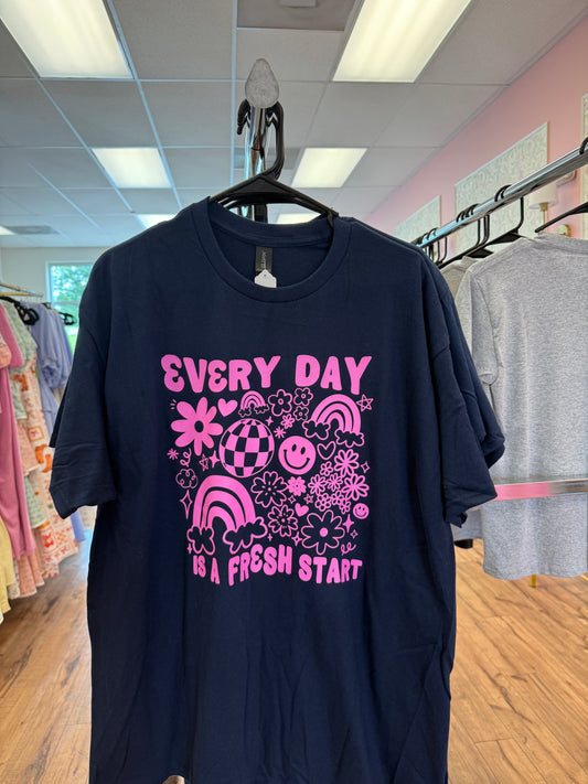 Everyday is a Fresh Start tee